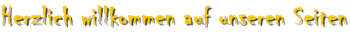 Herzlich willkommen